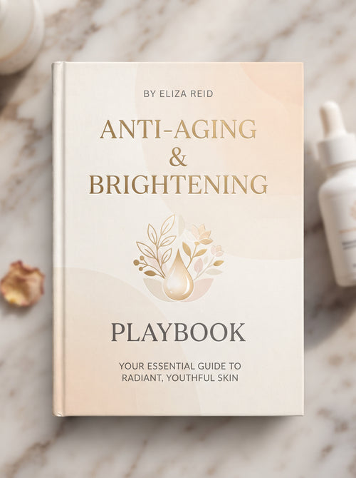 Anti-Aging & Brightening Playbook